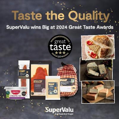 SuperValu and Centra dominate at the Great Taste Awards claiming the most wins among Irish Retailers with 116 award wins 